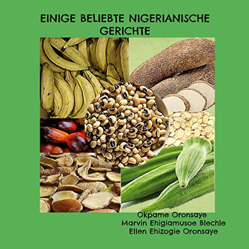 EINIGE BELIEBTE NIGERIANISCHE GERICHTE