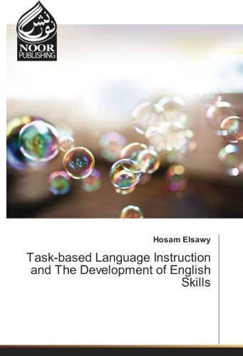 Task-based Language Instruction and The Development of English Skills