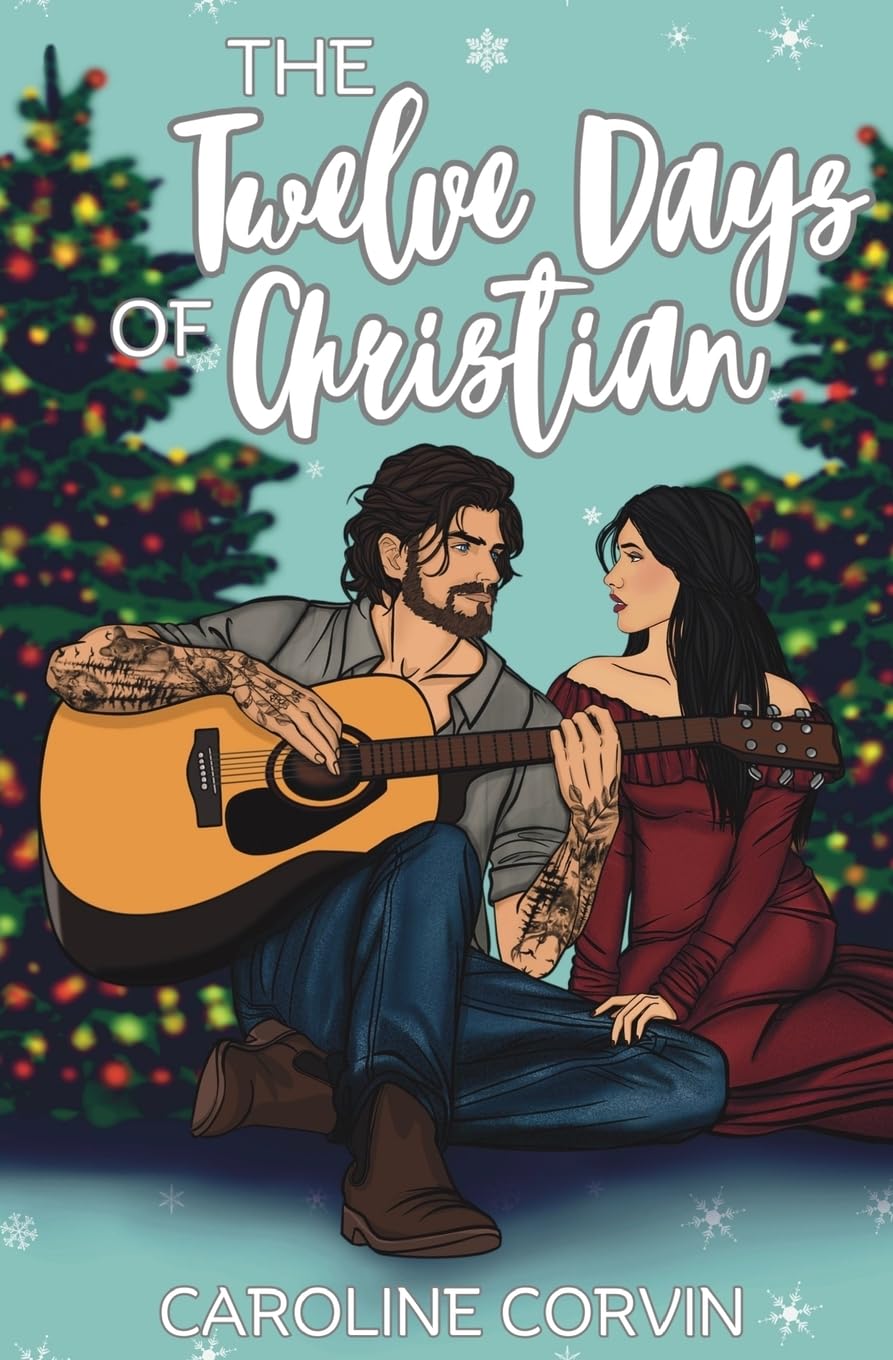 The Twelve Days of Christian (Stellar Riot Christmas, Band 1)
