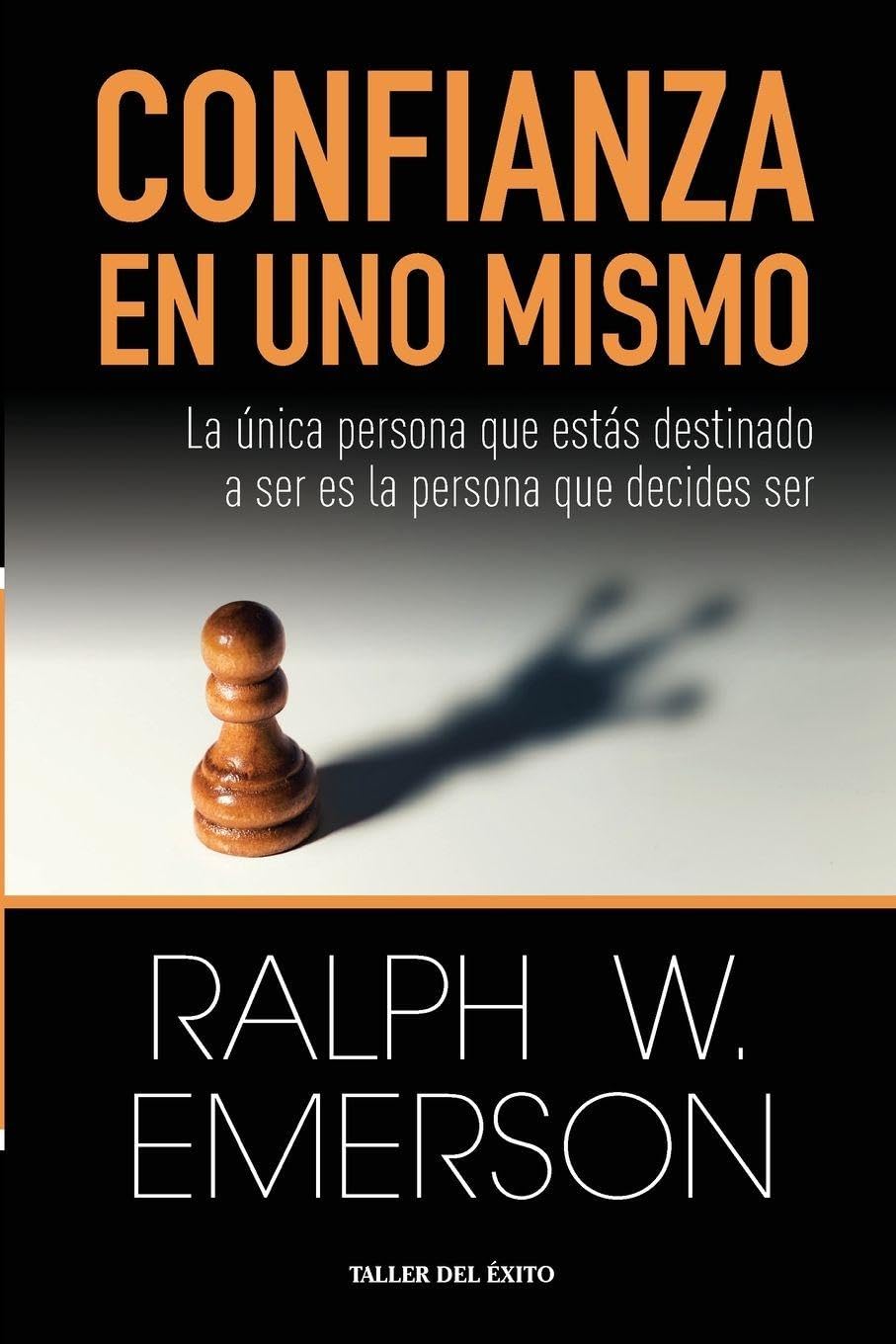 Confianza en uno mismo: La única persona que estás destinado a ser es la persona que decides ser