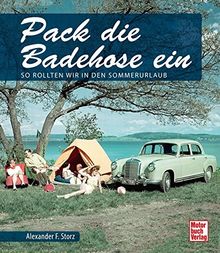 Pack die Badehose ein: So rollten wir in den Sommerurlaub