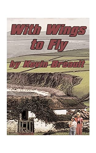 With Wings to Fly