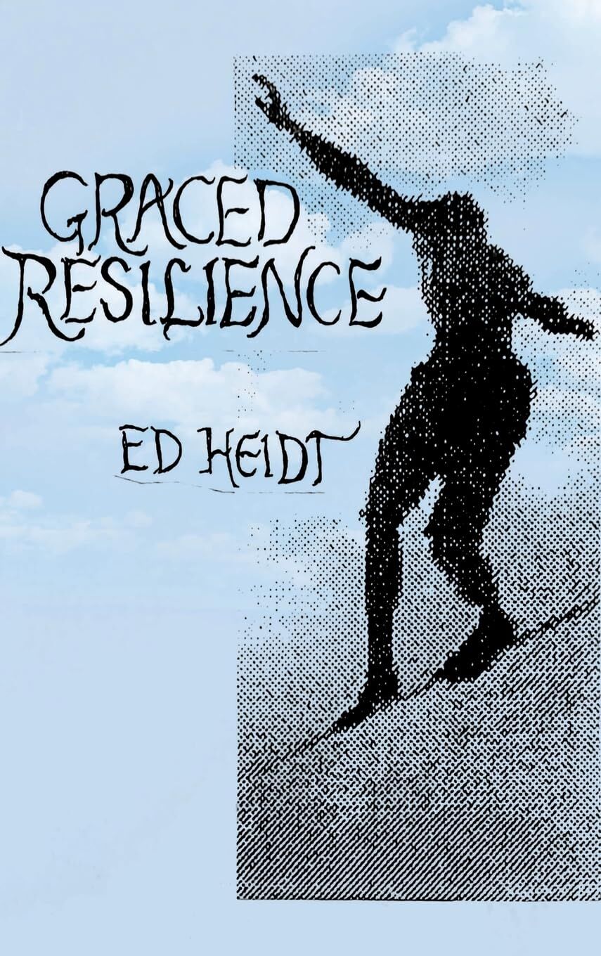Graced Resilience