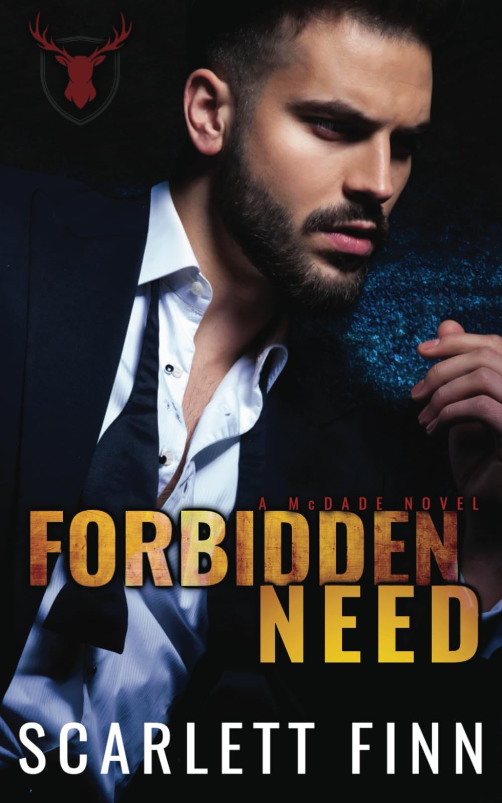 Forbidden Need: Second Chance Irish Mob Bad Boy Antihero Steamy Romance (Forbidden Novels, Band 3)