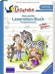 Das große Leseraben-Buch - Tiergeschichten: mit Stickerbogen ABC (Leserabe - Sonderausgaben)