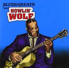 Blues Greats: Howlin' Wolf