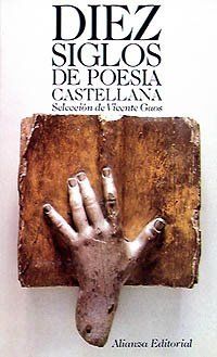 Diez siglos de poesía castellana (El Libro De Bolsillo (Lb))