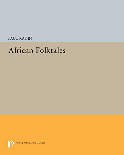 African Folktales (Princeton Legacy Library) (Princeton Legacy Library: Bollingen)