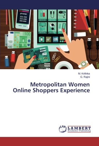 Metropolitan Women Online Shoppers Experience