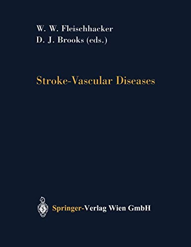 Stroke-Vascular Diseases (Journal of Neural Transmission. Supplementa, 63, Band 63)