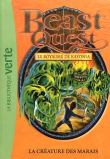 Beast quest. Vol. 38. Le royaume de Kayonia : la créature des marais