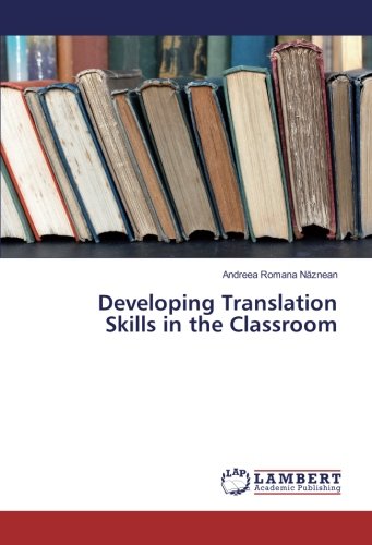 Developing Translation Skills in the Classroom
