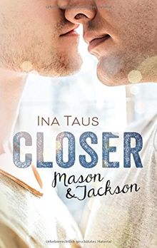 Closer: Mason und Jackson