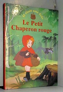 Le Petit Chaperon rouge (Il était une fois...) de Van Gool, Reichert, Frank | Livre | état bon