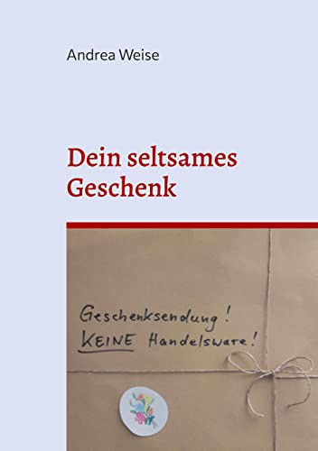 Dein seltsames Geschenk: Alles nur relativ