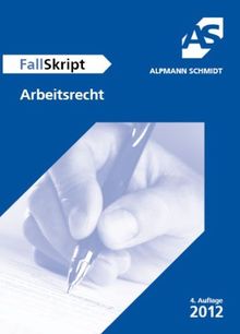 Arbeitsrecht: 50 Fälle