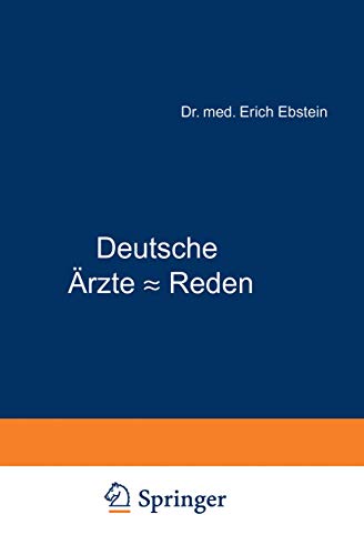 Deutsche Ärzte-Reden: Aus dem 19. Jahrhundert