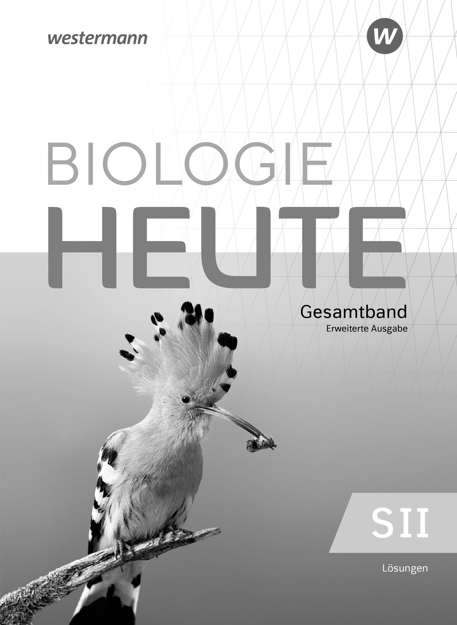 Biologie heute SII – Erweiterte Ausgabe 2025: Lösungen: Sekundarstufe 2