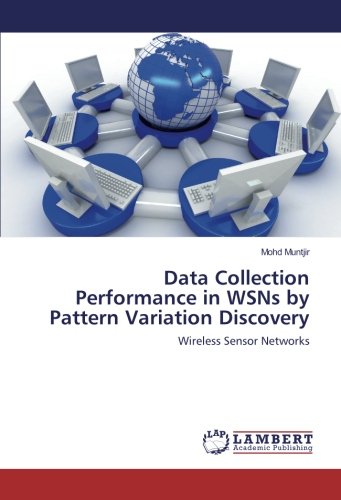 Data Collection Performance in WSNs by Pattern Variation Discovery: Wireless Sensor Networks