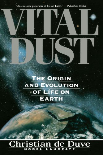 Vital Dust: The Origin And Evolution Of Life On Earth