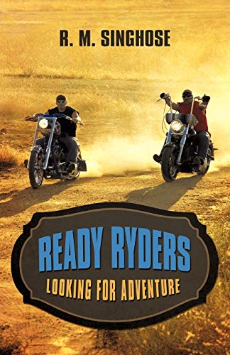 Ready Ryders: Looking For Adventure