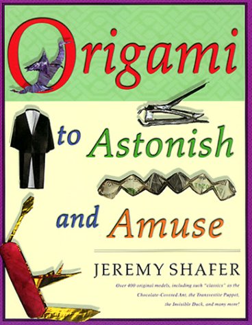 Origami to Astonish and Amuse