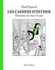 Les Cahiers d'Esther - tome 5 Histoires de mes 14 ans