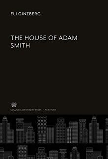 The House of Adam Smith