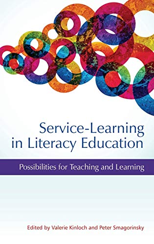 Service-Learning in Literacy Education: Possibilities for Teaching and Learning (Hc)