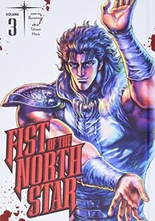 Fist of the North Star, Vol. 3: Volume 3