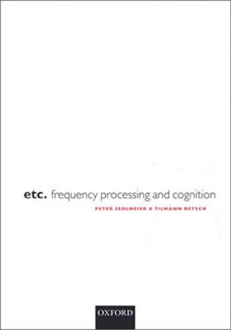 Etc.: Frequency Processing and Cognition