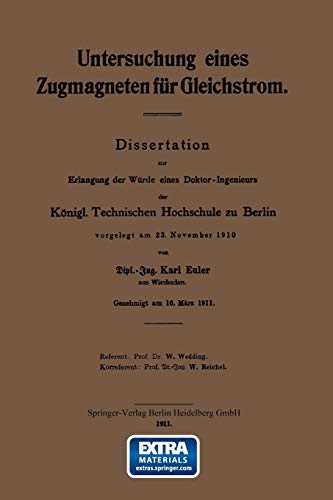 Untersuchung eines Zugmagneten für Gleichstrom: Dissertation