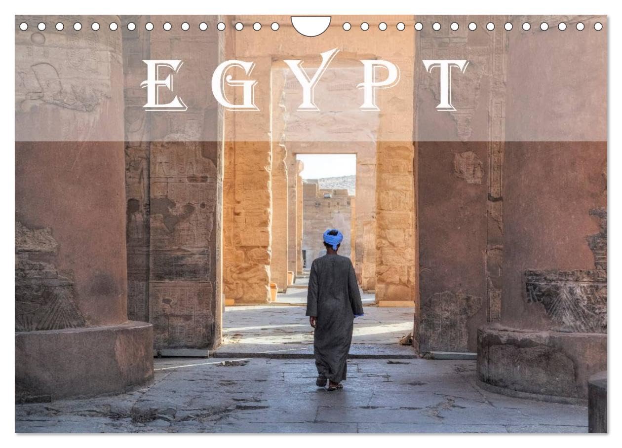 Egypt (Wall Calendar 2026 DIN A4 landscape), CALVENDO 12 Month Wall Calendar: Country of deserts and temples