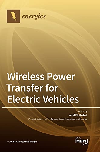 Wireless Power Transfer for Electric Vehicles