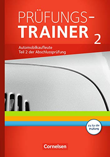 Automobilkaufleute   Automobilkaufleute - Ausgabe 2017 - Zu allen Bänden - Benjamin Döhler Michael Piek Antje Kost Norbert Büsch Kartoniert (TB)