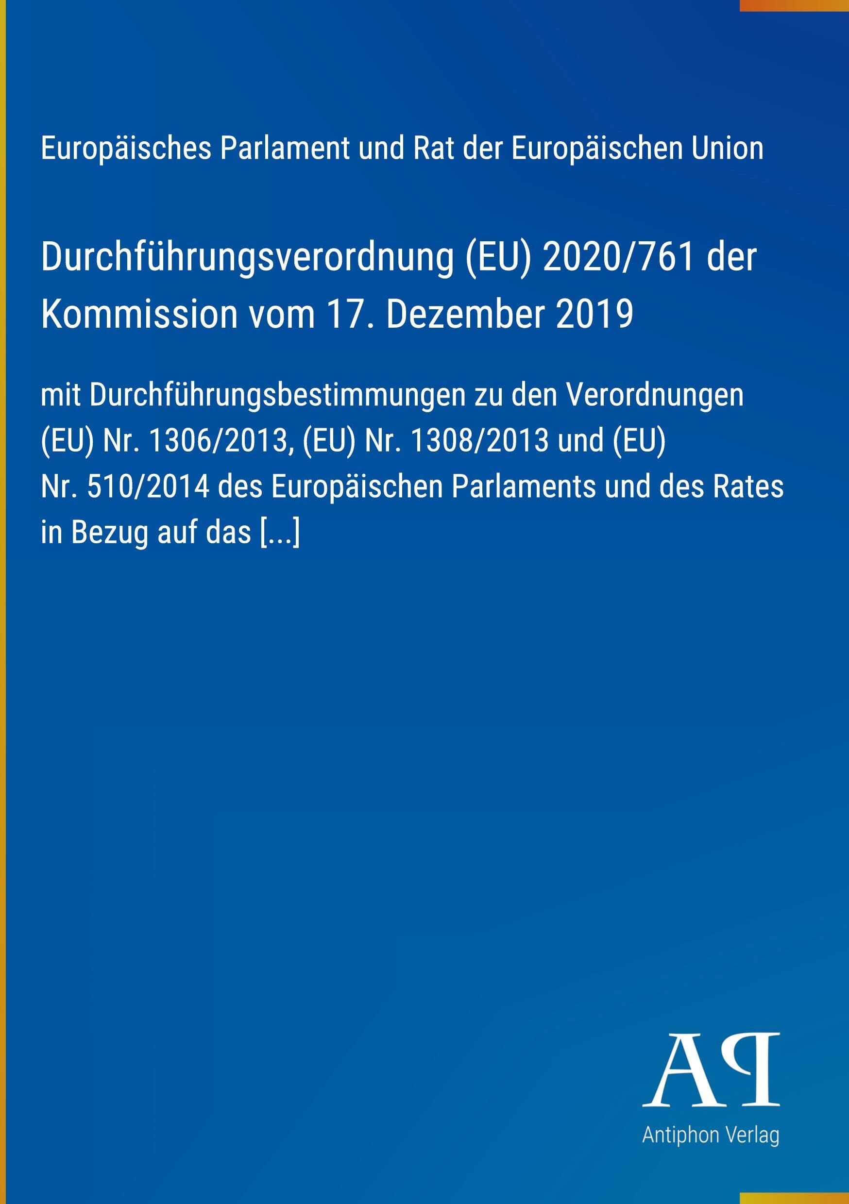 Durchführungsverordnung (EU) 2020/761 der Kommission vom 17. Dezember 2019