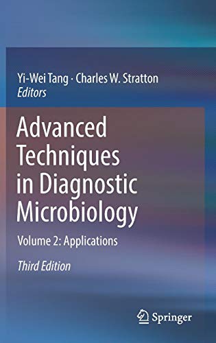 Advanced Techniques in Diagnostic Microbiology: Volume 2: Applications