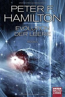 Evolution der Leere: Roman (Das dunkle Universum - Void-Trilogie, Band 4)