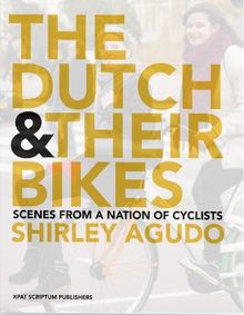 The Dutch and Their Bikes