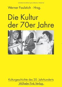 Die Kultur der 70er Jahre