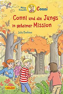 Conni Erzählbände 40: Conni und die Jungs in geheimer Mission: Kinderbuch ab 7 mit vielen tollen Bildern (40) von Boehme, Julia | Buch | Zustand sehr gut