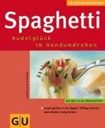 Spaghetti (GU KüchenRatgeber neu)