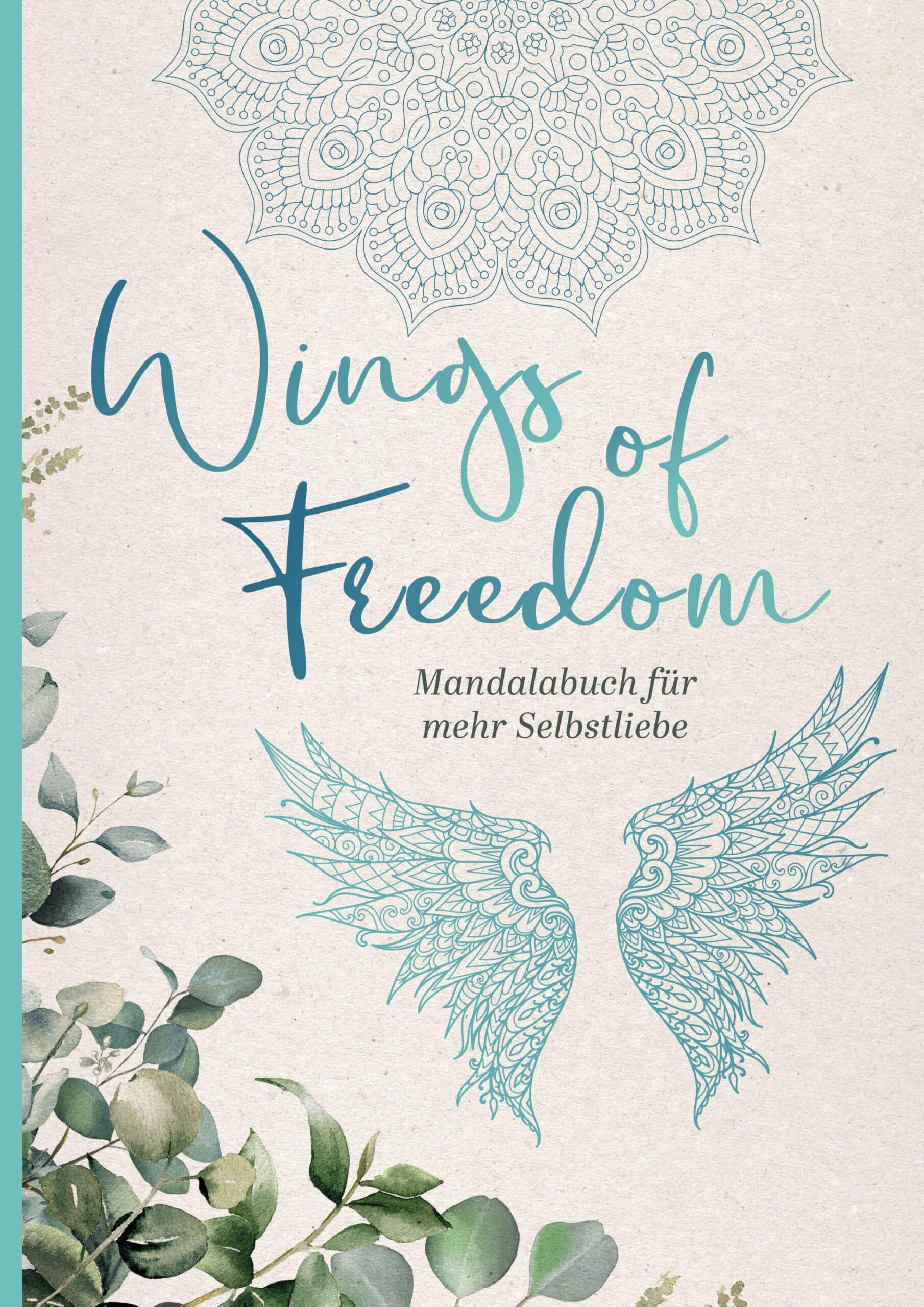 Wings of Freedom - Mandalabuch