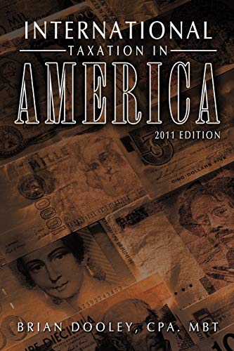 International Taxation in America: 2011 Edition