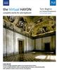 The Virtual Haydn - Sämtliche Werke für Tasteninstrument solo [3 Blu-Ray AUDIO plus 1 Blu-Ray VIDEO]