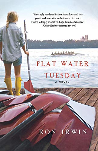 Ron Irwin Flat Water Tuesday