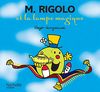 Collection Monsieur Madame (Mr Men & Little Miss): M. Rigolo Et La Lampe Magique