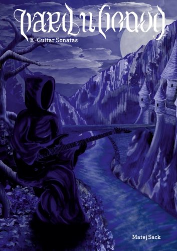 Hard'n'Heavy: E-Guitar Sonatas