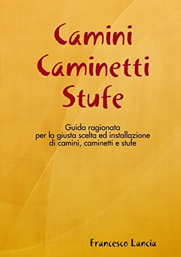 Camini Caminetti Stufe