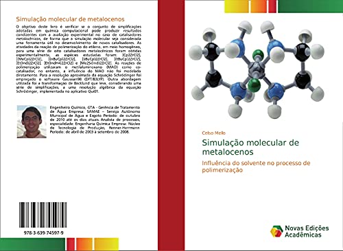 Simulação molecular de metalocenos: Influência do solvente no processo de polimerização